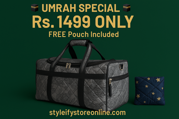 Umrah Special Premium Travel Bag with FREE Pouch Rs. 1499 - styleifystoreonline.com
